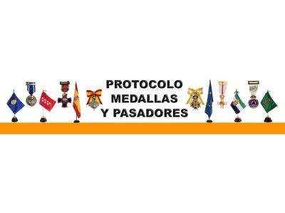 PROTOCOLO, MEDALLAS Y PASADORES